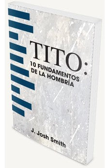 Image of Tito: 10 Fundamentos de la Hombría