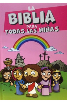 La Biblia para Todos las Niñas