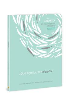The Chosen ¿Qué Significa ser Elegido?