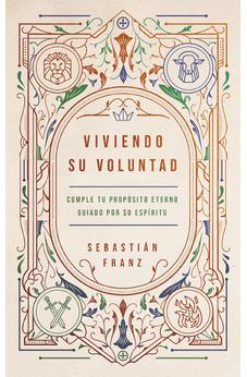 Viviendo Su Voluntad