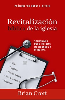 Revitalización Bíblica de la Iglesia