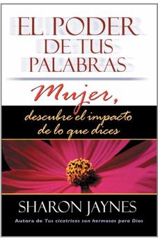 El Poder de Tus Palabras