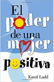 El Poder de una Mujer Positiva