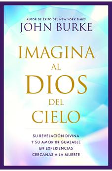 Imagina al Dios del Cielo