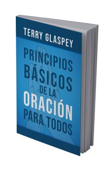 Principios Básicos de la Oración para Todos