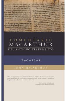 Zacarías: Comentario/MacArthur del Antiguo Testamento
