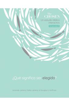 The Chosen ¿Qué Significa ser Elegido?