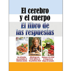 El Cerebro y el Cuerpo: El Libro de las Respuestas