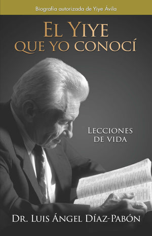 El Yiye que yo Conocí