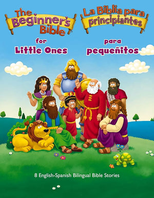 La Biblia para Principiantes para Pequeñitos Bilingüe
