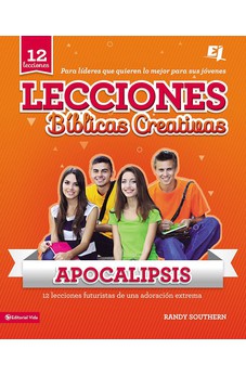 Lecciones Bíblicas Creativas: Apocalipsis