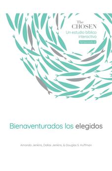 The Chosen: Bienaventurados los Elegidos Temporada 2