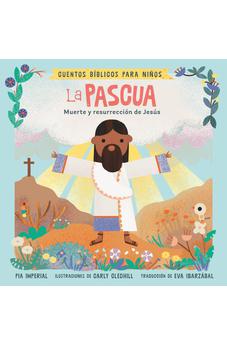 Image of Cuentos Bíblicos para Niños: La Pascua: Muerte y Resurrección de Jesús
