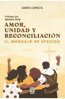 Image of Amor, Unidad y Reconciliación: el Mensaje de Efesios