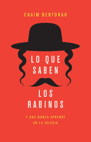 Lo que Saben los Rabinos