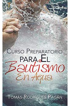 Curso Preparatorio para el Bautismo en Agua