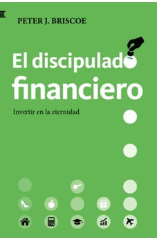 El Discipulado Financiero