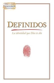 Definidos: la Identidad que Dios Te Dio