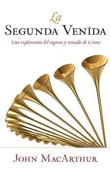 La Segunda Venida de Cristo