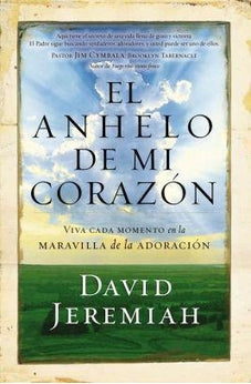 El Anhelo de Mi Corazón