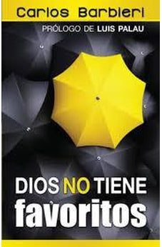 Dios No Tiene Favoritos