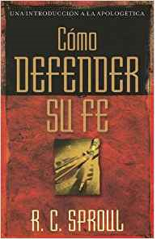 Cómo Defender Su Fe