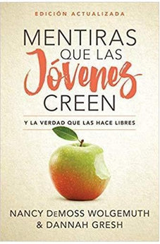 Mentiras que las Jóvenes Creen Edición Revisada