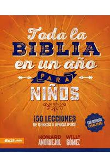 Toda la Biblia en Un Ano para Niños