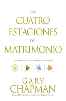 Las Cuatro Estaciones del Matrimonio