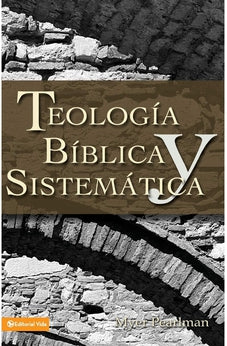 Teología Bíblica y Sistemática