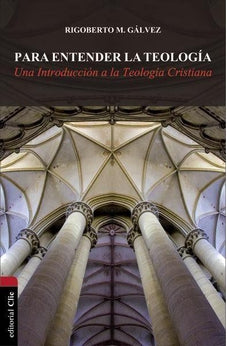 Para Entender la Teología