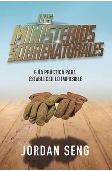 Los Ministerios Sobrenaturales