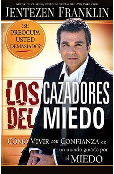 Los Cazadores del Miedo