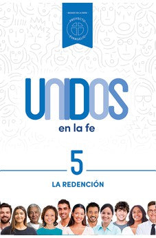 Image of Unidos en la Fe 5 - La Redención