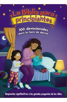 Biblia Principiantes: 100 Devocionales para Dormir
