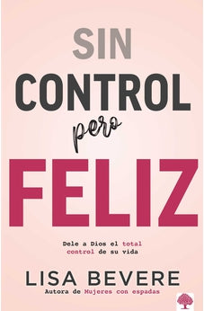 Sin Control Pero Feliz